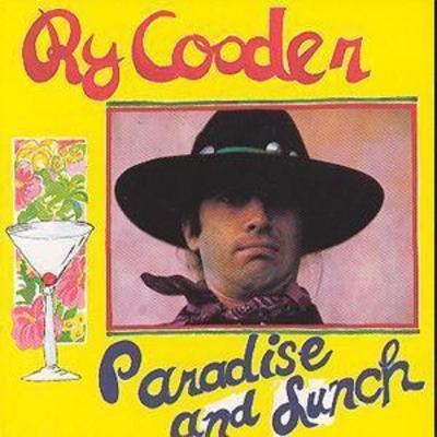 Cooder paradise and - ry, lunch