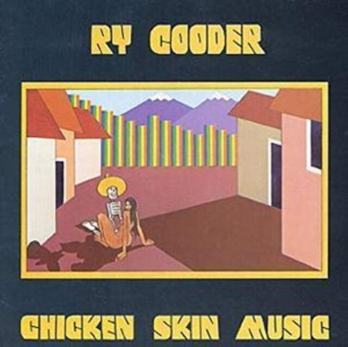 Cooder chicken skin - skin, music