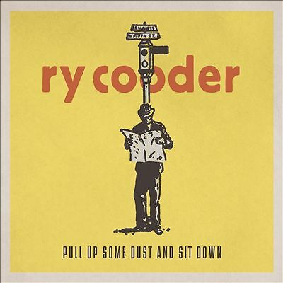 Cooder pull up some dust - ry, :