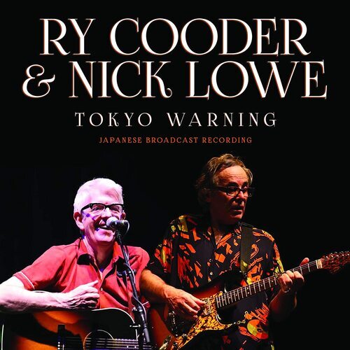 Cooder nick lowe tokyo - nick,