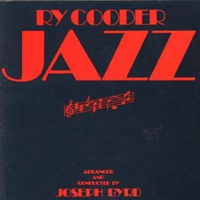 Cooder jazz - ry, cooder: