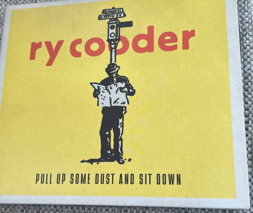 Cooder pull some dust - ry,