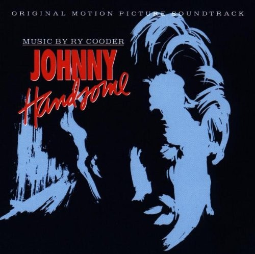Cooder johnny handsome - handsome,